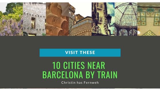 10 cities near Barcelon by Train
