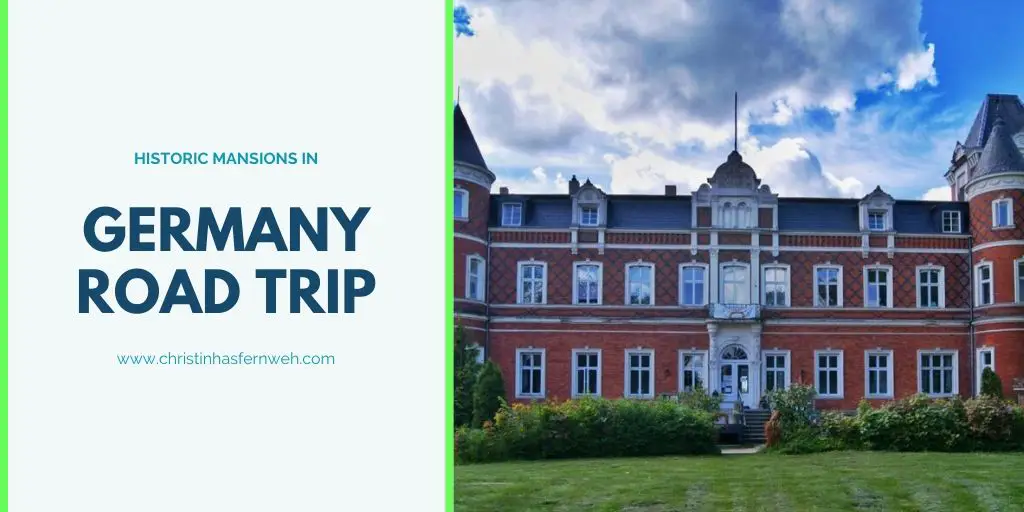 germany-road-trip-of-historic-mansions-fernweh-slow-travel